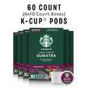 Starbucks K-Cup Coffee Pods, Dark Roast Coffee, Sumatra for Keurig Brewers, 100% Arabica, 6 boxes (60 pods total) (EXP 05/01/27)