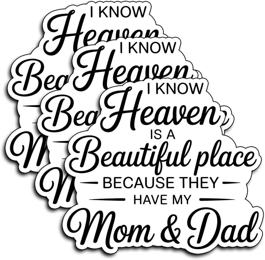 (3Pcs) Memorial Quote Sticker I Know Heaven is a Beautiful Place Because They Have My Mom & Dad Inspirational Remembrance Decal Gifts Decorative Style Vinyl Stickers Laptop Car Water Bottle 3x2.5
