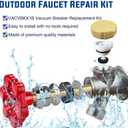 Outdoor Faucet Repair Kit, Frost-proof Valve Leak ASSE 1019-A Repair Kit, Anti-Siphon Valve VACVBKX1B Vacuum Breaker Repair Kit, Wall Hydrant Complete Replacement Kit, Hose Faucet Fitting Repair Kit