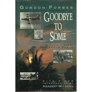 Goodbye To Some Paperback