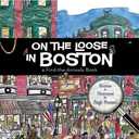 On the Loose in Boston: A Find-The-Animals Book Hardcover