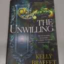 The Unwilling: A Novel (The Barrier Lands, 1)