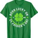 Lucky Born On St. Patrick's Day March 17 Irish Birthday Kids TShirt, S