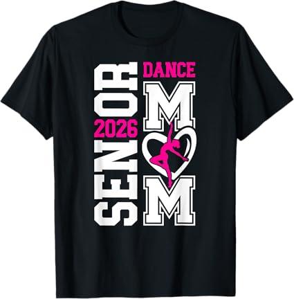 Dance Senior Mom of A Senior Dancer Mama 2026 TShirt (Male Small, Black)