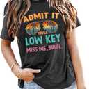 Last Day of School Teacher Shirt Women Admit It You'll Low Key Miss Me Bruh Teacher T Shirt Sumemr End of Year Teacher Tee Grey (L)
