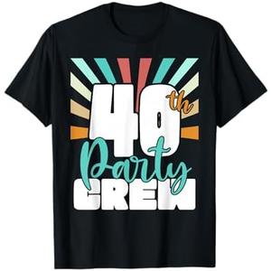 40th Party Crew Birthday Squad Funny 40 Year Old Birthday T-Shirt, Size XL, Grey