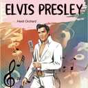 101 Elvis Presley: Fun facts and quizzes about the life, music, and legacy, by Heidi Orchard (Author) 