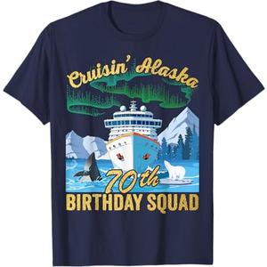 Cruisin' Alaska 70th Birthday Squad Matching Fun Cruise Trip T-Shirt (Navy Blue, 3XL-Tall