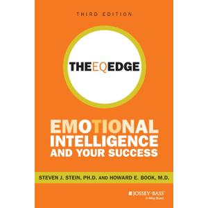 The EQ Edge: Emotional Intelligence and Your Success