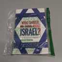 What Should We Think About Israel?: Separating Fact from Fiction in the Middle East Conflict