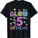 Lets Crazy It's My 5th Birthday Glowing 80s 5 Year Old T-Shirt, XS