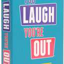 You Laugh You're Out [A Party Game with Hilarious Charades Family Card Games for Adults & Teens, 125 Prompt Cards Fun for Family Game Nights, Gatherings, & Parties Ages 14+]