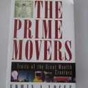 The Prime Movers: Traits of the Great Wealth Creators