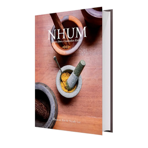 NHUM - Recipes from a Cambodian Home Kitchen