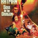 Batman: Soul of the Dragon, DV