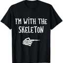 I'm with the skeleton matching couple costume halloween T-Shirt XL