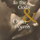 Hymns to the Gods & Other Poems