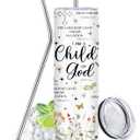 Christian Gifts - 20oz Child of God Insulated Stainless Steel Insulated Tumbler with Straw Lid, Leakproof, for Girl, Sister, Friends - Inspirational Baptism Confirmation Catholic Birthday Gifts Cup