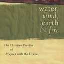 Water, Wind, Earth, and Fire
