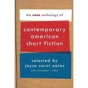 The Ecco Anthology of Contemporary American Short Fiction