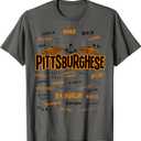Rare Pittsburghese Adult Unisex X-Small Grey Cotton Polyester T-Shirt