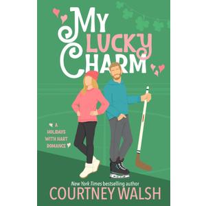 My Lucky Charm (Holidays With Hart) My Lucky Charm (Holidays With Hart)
