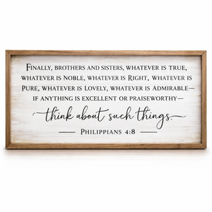 Philippians 4:8: Framed Wood Wall Decor 32x12 Inch, Rustic Farmhouse Hanging Art for Living Room, Entryway, Bedroom