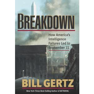 Breakdown: How America's Intelligence Failures Led to September 11