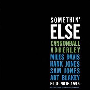 Cannonball Adderley, Somethin' Else