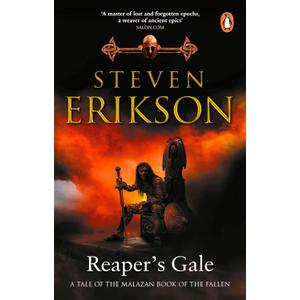 Reaper's Gale: Book Seven of The Malazan Book of the Fallen