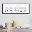 LuZhiQiang I'll Keep Choosing You Wall Decor Art 40"×15" Romantic Love Quote Sign for Couples Master Bedroom Above Bed I Choose You Large Wood Framed Wall Hanging (Black)