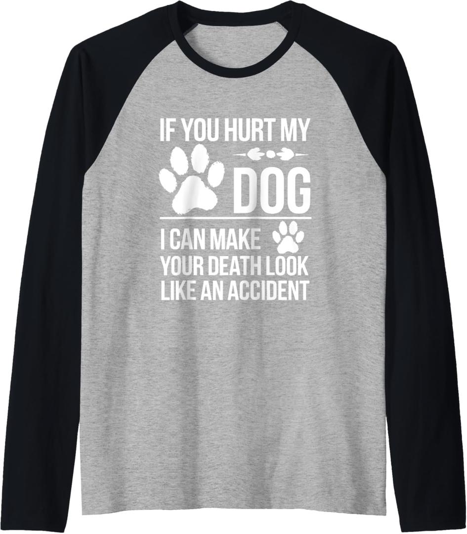If You Hurt My Dog I Can Make Your Death Look Like Accident Raglan Baseball Tee (Small, Black/Athletic Heather)