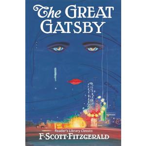 The Great Gatsby - Reader's Library Classic Book