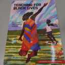 Teaching for Black Lives