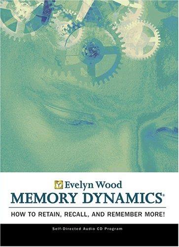 Evelyn Wood Memory Dynamics