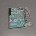 How I Invest My Money: Finance experts reveal how they save, spend, and invest