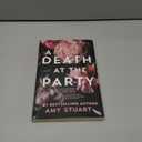 A Death at the Party: A Novel