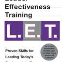 Leader Effectiveness Training: L.E.T. (Revised): "L.E.T."