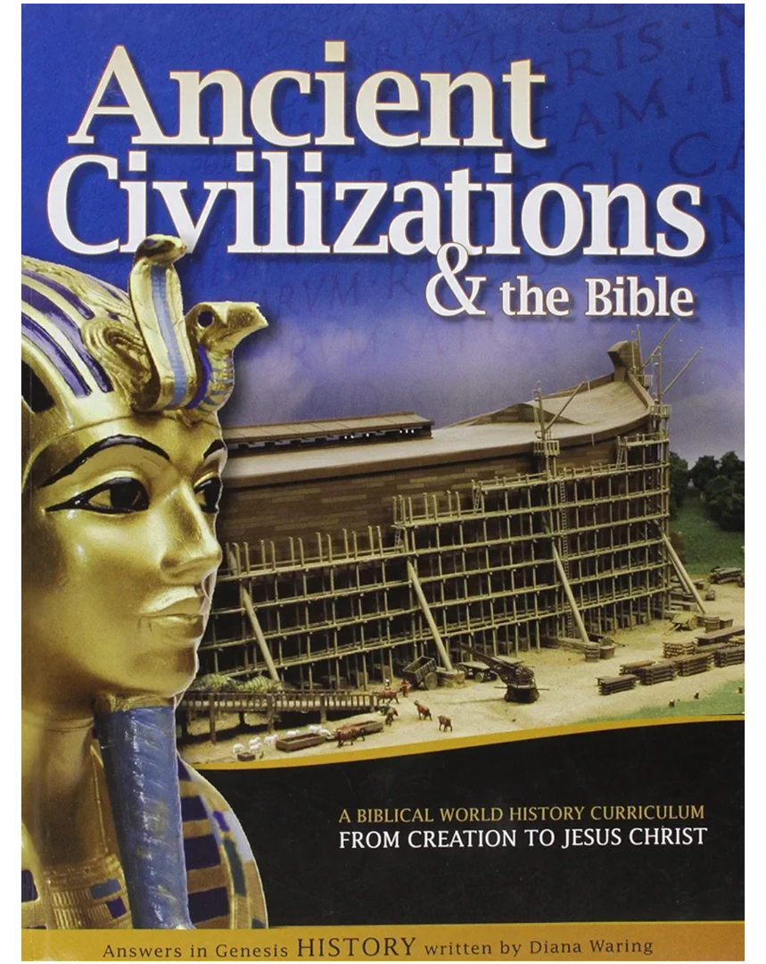 Ancient Civilizations & the Bible: From Creation to Jesus Christ
