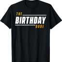 The Birthday Guy T-Shirt, Medium