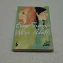 Even Though We're Adults Vol. 6