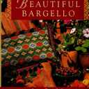 Beautiful Bargello: 26 Charted Bargello and Needlepoint Designs