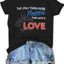 Inspirational Shirt for Women The Only Thing More Powerful Than Hate is Love Shirts Vintage Floral Love T-Shirt (S)