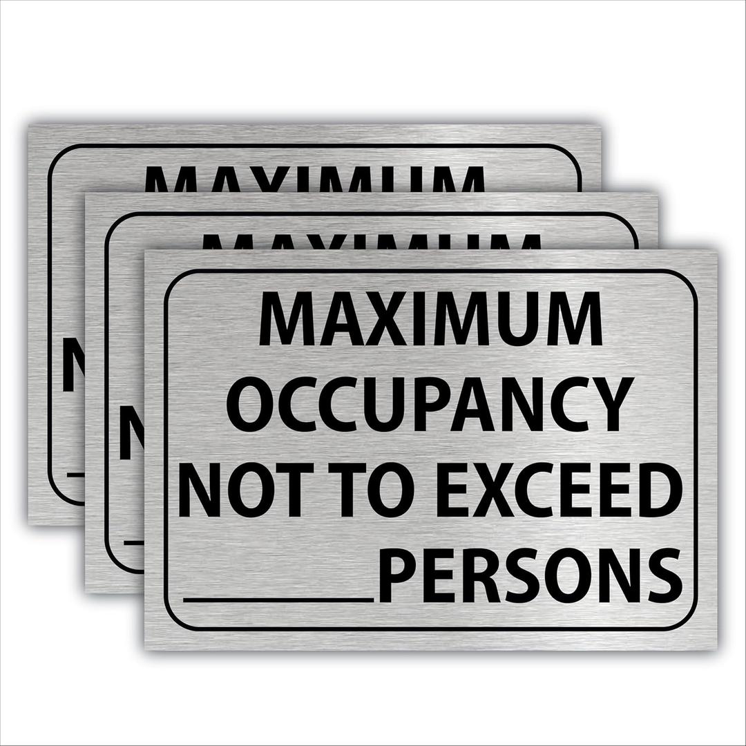 3 x Maximum Occupancy Sign 7" x 10" Self Adhesive Vinyl Stickers Decal Restaurant or Business