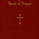 A Beginner's Book of Prayer: An Introduction to Traditional Catholic Prayers