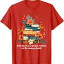 Book Lover Librarian Reading Library Readers T-Shirt, Large