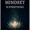 ZUKIY Mindset Is Everything - Motivational Poster for Office Decor - Inspirational Quote Wall Art - Positive Affirmation Poster for Women Men Teens - Spa Yoga Zen Room Wall Art - Unframed 8x10 Print