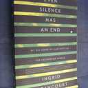 Even Silence Has an End: My Six Years of Captivity in the Colombian Jungle