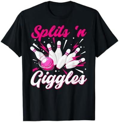 Funny Splits 'n Giggles Bowling Team Cute Bowler Women Girls T-Shirt 2XL