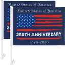 Remagr 2 Pack 250th Anniversary Car Flag 11 x 17 Inch USA Sports Car Window Flag with Flagpole Double Sided Printed Festival Parade Decoration for Parades Driving at a Constant Speed of 10-30 Mph